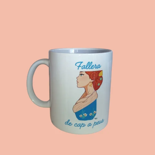 Taza "Fallera de cap a peus"